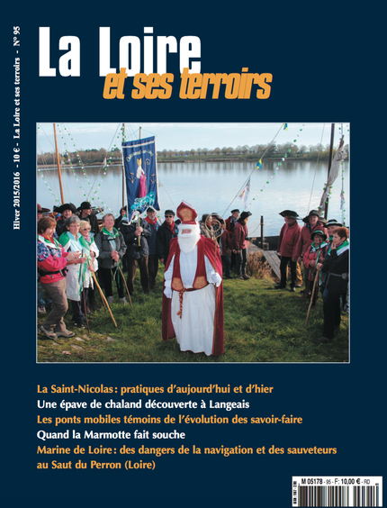 La Loire et ses terroirs N°95 - Philippe Auclerc, Michel Robert, Christian Chenault, Henri Plasson, Virginie Serna - Loire et Terroirs