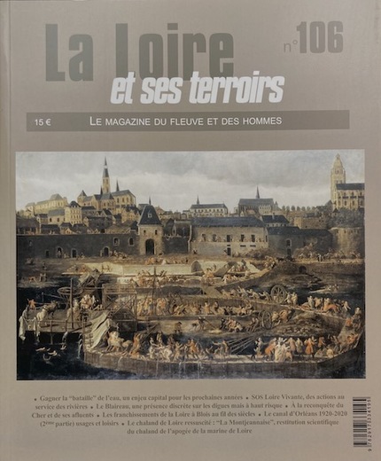 La Loire et ses terroirs N°106 - Philippe Auclerc, Didier Josset, Viviane Aubourg, Philippe Cayla, Christian Chenault - Loire et Terroirs