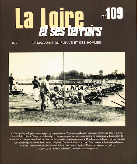 La Loire et ses terroirs N°109 -  - Loire et Terroirs